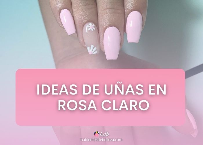 ideas de uñas en rosa claro